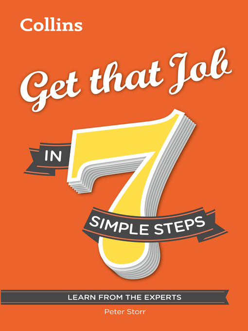 Title details for Get that Job in 7 simple steps by Peter Storr - Available